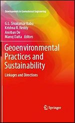 Geoenvironmental Practices and Sustainability: Linkages and Directions