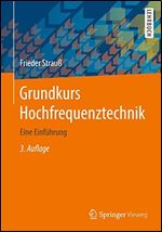 Grundkurs Hochfrequenztechnik: Eine Einfuhrung [German]