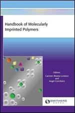 Handbook of Molecularly Imprinted Polymers