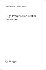 High Power Laser-Matter Interaction