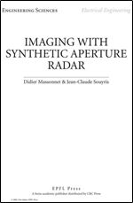 Imaging with Synthetic Aperture Radar (Engineering Sciences: Electrical Engineering)