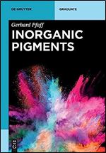 Inorganic Pigments (De Gruyter Textbook)