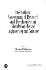 International Assessment of Research and Development in Simulation-Based Engineering and Science