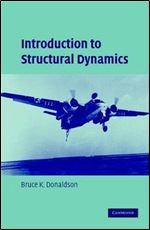 Introduction to Structural Dynamics (Cambridge Aerospace Series)