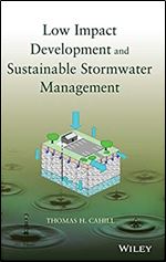 Low Impact Development and Sustainable Stormwater Management