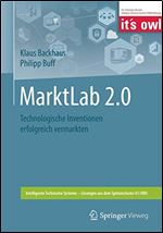 MarktLab 2.0: Technologische Inventionen erfolgreich vermarkten [German]