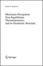 Maximum Dissipation Non-Equilibrium Thermodynamics and its Geometric Structure
