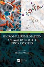 Microbial Remediation of Azo Dyes with Prokaryotes