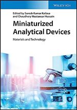 Miniaturized Analytical Devices: Materials and Technology