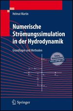 Numerische Stromungssimulation in der Hydrodynamik: Grundlagen und Methoden