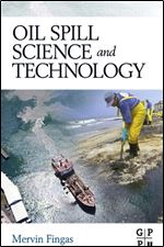 Oil Spill Science and Technology