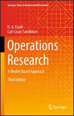 Operations Research: A Model-Based Approach, Third Edition