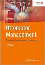 Ottomotor-Management: Steuerung, Regelung und Uberwachung [German]