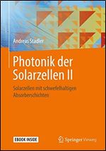 Photonik der Solarzellen II: Solarzellen mit schwefelhaltigen Absorberschichten [German]