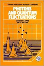 Photons and Quantum Fluctuations (Malvern Physics)