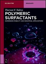 Polymeric Surfactants (De Gruyter Graduate)