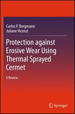 Protection against Erosive Wear using Thermal Sprayed Cermet: A Review