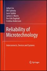 Reliability of Microtechnology: Interconnects, Devices and Systems