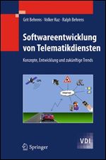 Softwareentwicklung von Telematikdiensten: Konzepte, Entwicklung und zukunftige Trends