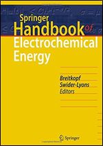 Springer Handbook of Electrochemical Energy (Springer Handbooks)