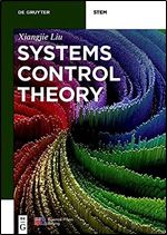 Systems Control Theory (De Gruyter Textbook)
