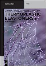 Thermoplastic Elastomers: At a Glance (De Gruyter Stem)