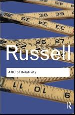 ABC of Relativity (Routledge Classics) (Volume 1)
