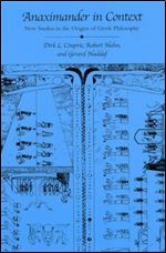 Anaximander in Context: New Studies in the Origins of Greek Philosophy (SUNY Series in Ancient Greek Philosophy)