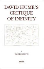 David Hume's Critique of Infinity (Brill's Studies in Intellectual History)