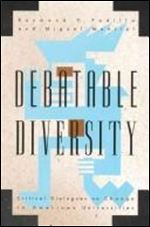 Debatable Diversity