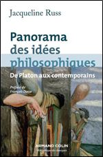 Jacqueline Russ, 'Panorama des idees philosophiques: De Platon aux contemporains' [French]