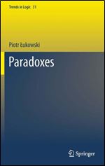 Paradoxes (Trends in Logic)
