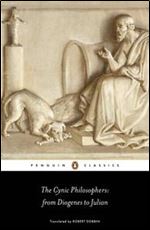 The Cynic Philosophers: From Diogenes to Julian (Penguin Classics)