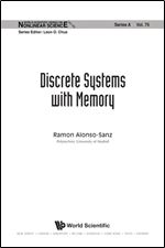 Discrete Systems with Memory