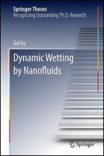 Dynamic Wetting by Nanofluids: A Multiscale Treatment from Nanoscale to Macroscale