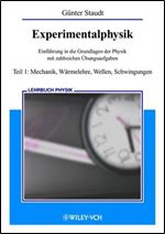 Experimentalphysik Teil 1: Mechanik, Warmelehre, Wellen, Schwingungen [German]