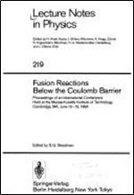 Fusion Reactions Below the Coulomb Barrier