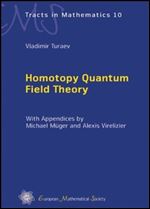 Homotopy Quantum Field Theory (EMS Tracts in Mathematics)