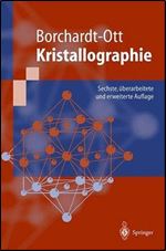 Kristallographie: Eine Einfuhrung fur Naturwissenschaftler (Springer-Lehrbuch) (German Edition)