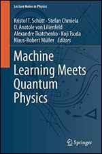Machine Learning meets Quantum Physics