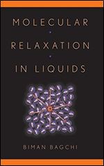 Molecular Relaxation in Liquids