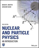 Nuclear and Particle Physics: An Introduction Ed 3