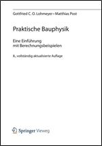 Praktische Bauphysik: Eine Einfuhrung mit Berechnungsbeispielen (German Edition)