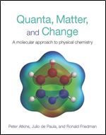 Quanta, Matter and Change: A Molecular Approach to Physical Chemistry
