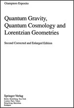 Quantum Gravity, Quantum Cosmology and Lorentzian Geometries (Lecture Notes in Physics Monographs)