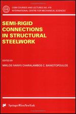 Semi-Rigid Joints in Structural Steelwork