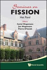Seminar on Fission 1st Edition