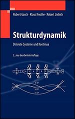 Strukturdynamik: Diskrete Systeme und Kontinua [German]