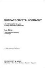 Surface Crystallography: An Introduction to Low Energy Electron Diffraction