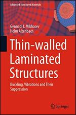 Thin-walled Laminated Structures: Buckling, Vibrations and Their Suppression